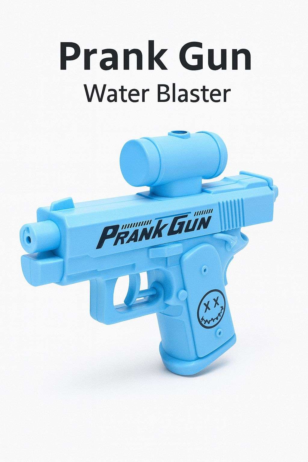Prank Gun Water